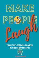 Make People Laugh