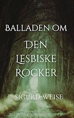 Balladen om Den Lesbiske Rocker