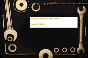 How To Make Money Online