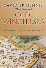 The History of Old Winchelsea 