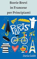 Storie Brevi in Francese per Principianti