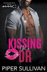 Kissing the Dr 