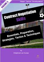 Negotiation Skills: Essentials, Preparation, Strategies, Tactics & Techniques