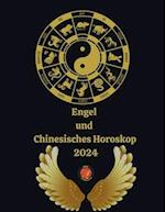 Engel und Chinesisches Horoskop 2024