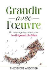 Grandir avec l'¿uvre