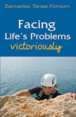 Facing Life's Problems Victoriously 