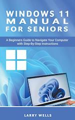 Windows 11 Manual For Seniors