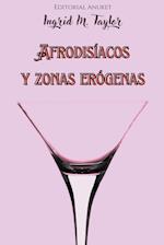 Afrodisíacos y Zonas Erógenas