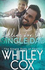 Falling for the Single Dad 
