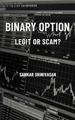 Binary Option : Legit or Scam?