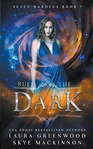 Rule the Dark