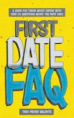 First Date FAQ 
