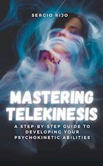 Mastering Telekinesis