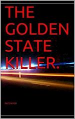 Golden State Killer.