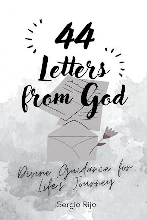 44 Letters from God