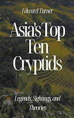 Asia's Top Ten Cryptids