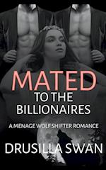 Mated to the Billionaires 