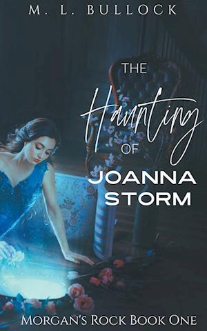 The Haunting of Joanna Storm