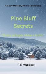 Pine Bluff Secrets 