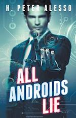 All Androids Lie 