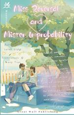 Miss Reversal and Mister Improbability 