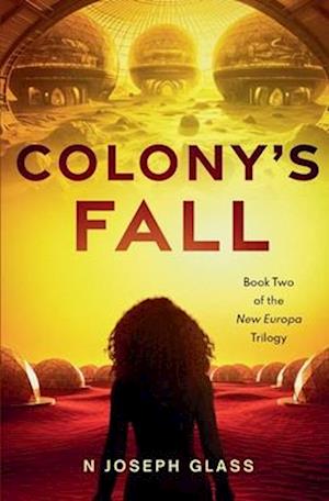 Colony's Fall