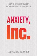 Anxiety, Inc. 