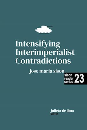 Intensifying Interimperialist Contradictions