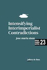 Intensifying Interimperialist Contradictions