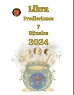 Libra Predicciones  y  Rituales  2024