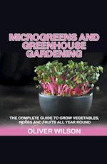 Microgreens and Greenhouse Gardening 