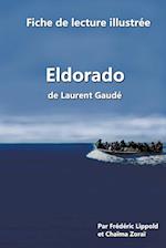 Fiche de lecture illustrée - "Eldorado", de Laurent Gaudé