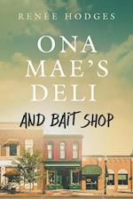 Ona Mae's Deli and Bait Shop 