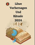 Löwe Vorhersagen Und Rituale 2024