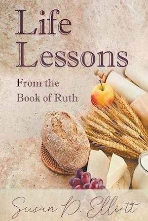 Life Lessons from the Book of Ruth