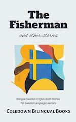 The Fisherman and Other Stories