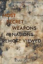 Most Secret Weapons of Nations Remote Viewed