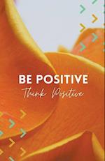 Be Positive 