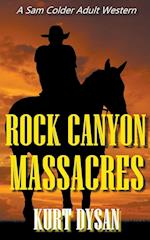 Rock Canyon Massacres 