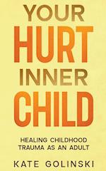 Your Hurt Inner Child