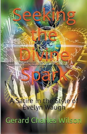 Seeking the Divine Spark