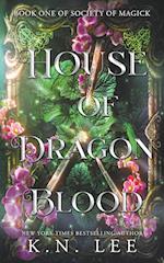 House of Dragon Blood 