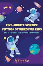 Five-Minute Science Fiction Stories for Kids