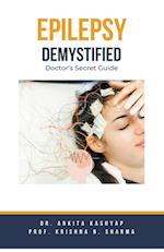 Epilepsy Demystified