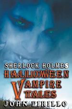 Sherlock Holmes, Halloween Vampire Tales 