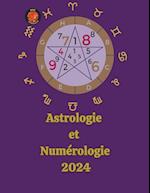 Astrologie  Et  Numérologie  2024