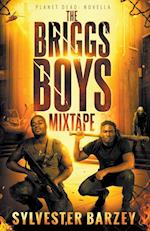 The Briggs Boys Mixtape 