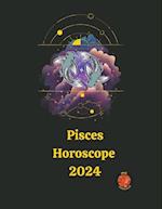 Pisces Horoscope  2024