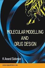 Molecular Modelling and Drug Design 