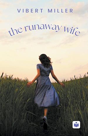 The Runaway Wife